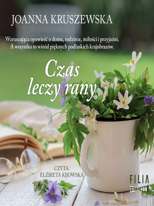 Title details for Czas leczy rany by Joanna Kruszewska - Available